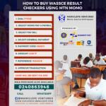 How to buy the 2023 WASSCE results checker via Momo and online ahead of the release of the 2023 WASSCE results for school candidates